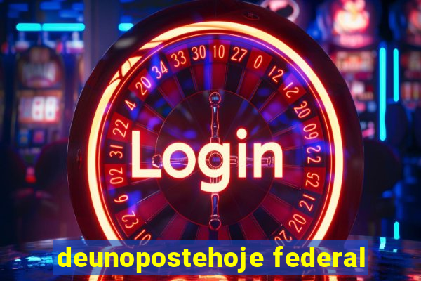 deunopostehoje federal